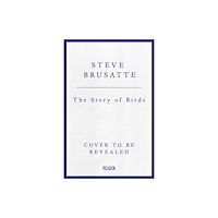 Pan Macmillan The Story of Birds (häftad, eng)