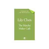 Pan Macmillan The Matcha Maker Cafe (häftad, eng)
