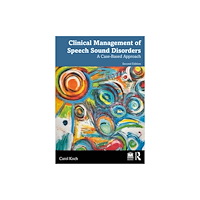 Taylor & francis inc Clinical Management of Speech Sound Disorders (häftad, eng)