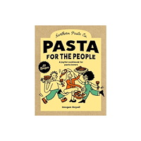 Murdoch Books Pasta for the People (inbunden, eng)