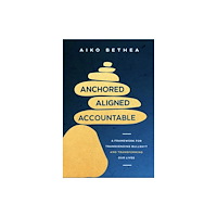 Ebury Publishing Anchored, Aligned, Accountable (häftad, eng)
