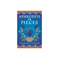 Titan Books Ltd Aphrodite in Pieces (häftad, eng)