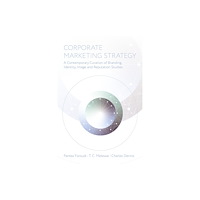 Emerald Publishing Limited Corporate Marketing Strategy (inbunden, eng)
