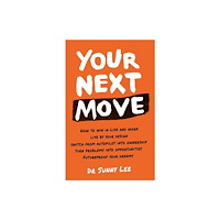 Quarto Publishing Plc Your Next Move (häftad, eng)