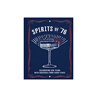Weldon Owen Spirits of '76 (inbunden, eng)