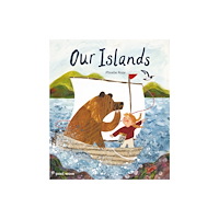Post Wave Publishing UK Ltd Our Islands (inbunden, eng)