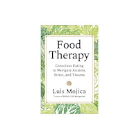 Hay House UK Ltd Food Therapy (häftad, eng)