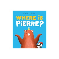 Bloomsbury Publishing PLC Where is Pierre? (häftad, eng)