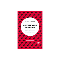 Emerald Publishing Limited Culture Wars in Britain (häftad, eng)