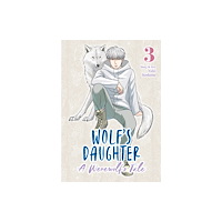 Seven Seas Entertainment, LLC Wolf's Daughter: A Werewolf's Tale Vol. 3 (häftad, eng)