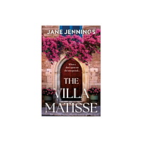 The Book Guild Ltd The Villa Matisse (häftad, eng)