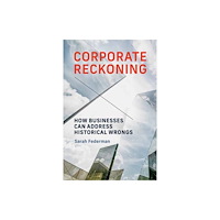 Mit press ltd Corporate Reckoning (häftad, eng)