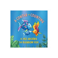 North-South Books El Pez Arcoiris: A contar / The Rainbow Fish: Counting: (Bilingual Edition) (bok, board book, spa)