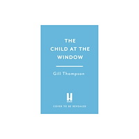Headline Publishing Group The Child at the Window (häftad, eng)