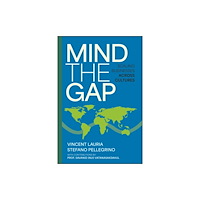 John Wiley & Sons Inc Mind The Gap (inbunden, eng)