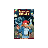 Dark Horse Comics,U.S. Trailer Park Warlock Volume 1 (häftad, eng)