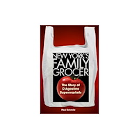 Fordham university press New York's Family Grocer (inbunden, eng)