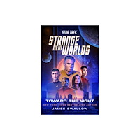 Simon & Schuster Star Trek: Strange New Worlds: Toward the Night (häftad, eng)
