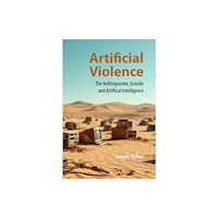Edinburgh university press Artificial Violence (häftad, eng)