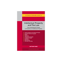 Straightforward Publishing A Straightforward Guide to Intellectual Property and The Law (häftad, eng)