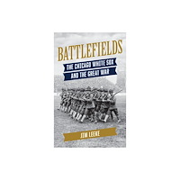 Bloomsbury Publishing PLC Battlefields (inbunden, eng)