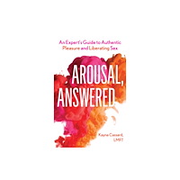 Bloomsbury Publishing PLC Arousal, Answered (inbunden, eng)