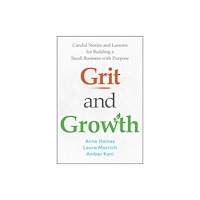 John Wiley & Sons Inc Grit and Growth (inbunden, eng)