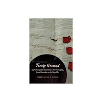 University of Nebraska Press Treaty Ground (inbunden, eng)