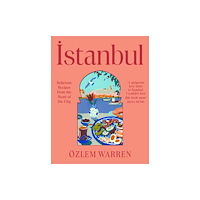 Quadrille Publishing Ltd Istanbul (inbunden, eng)
