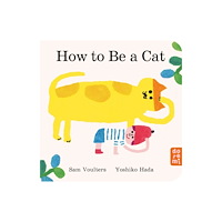 Do Re Mi How to Be a Cat (bok, board book, eng)