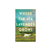 Amazon Publishing Where the Sea Lavender Grows (häftad, eng)