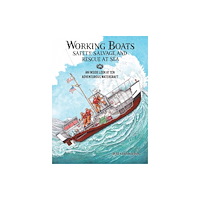 Blue Star Press Working Boats: Safety, Salvage, and Rescue (inbunden, eng)