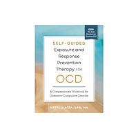Not Stated Self-Guided Exposure and Response Prevention Therapy for OCD (häftad, eng)