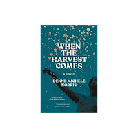 Random House USA Inc When the Harvest Comes (häftad, eng)