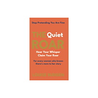 TrueSoul Publishing The Quiet Roar (häftad, eng)