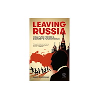 Quartet Books Leaving Russia (häftad, eng)