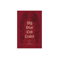 Button Poetry My Dear Cult Leader (häftad, eng)