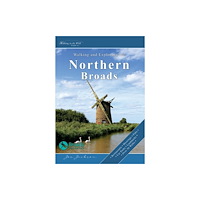 Walking in the Wild Walking and Exploring the Northern Broads (häftad, eng)