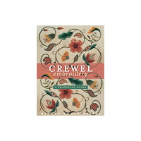 Sally Milner Publishing Pty Ltd Crewel Embroidery (häftad, eng)