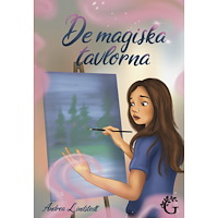 Andrea Lindstedt De magiska tavlorna (bok, kartonnage)