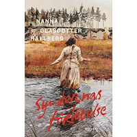 Nanna Olasdotter Hallberg Syndernas förlåtelse (pocket)