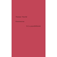 Thomas Thorild Passionerna (bok, kartonnage)