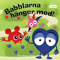 Anneli Tisell Babblarna hänger med! (bok, board book)