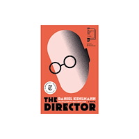Daniel Kehlmann The Director (pocket, eng)