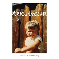 Claes Westerberg Krigsänglar (inbunden)