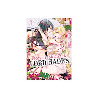 Seven Seas Entertainment, LLC Don't Hold Back, Lord Hades Vol. 3 (häftad, eng)
