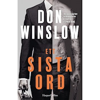 Don Winslow Ett sista ord (inbunden)