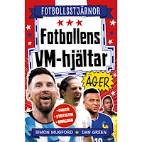 Simon Mugford Fotbollens VM-hjältar äger (inbunden)