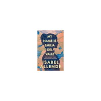 Isabel Allende My Name is Emilia del Valle (pocket, eng)