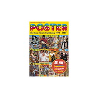 Premium Publishing Poster : nordens största poptidning 1974-1980 (inbunden)